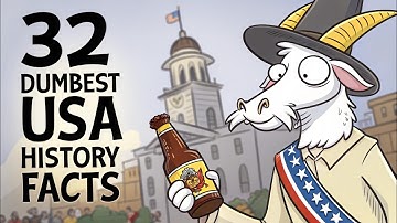 32 Dumbest History Facts about the USA