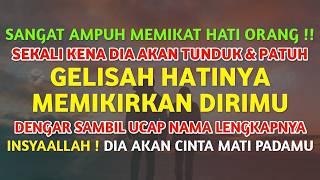 🔴LANGSUNG COBA SEBELUM TIDUR❗SEBUT 3X NAMANYA✅SEKERAS APAPUN HATINYA AKAN TUNDUK MEMIKIRKAN KAMU