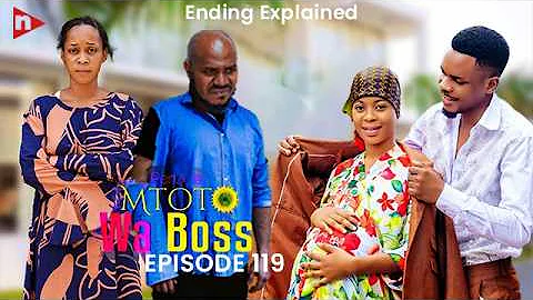 PENZI LA MTOTO WA BOSS PART 119 Love Story Lovestory DONTA TV FAMILY RECAPED AND REVIEWED 