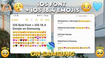 Apply Both iOS iPhone font + iOS 18.4 Emojis on any Samsung device (💯 working!)