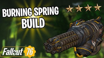 New Burning Spring Build For Crazy Damage - (Human/Ghoul) - Fallout 76