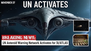 BREAKING: Third Interstellar Visitor Triggers Worldwide Planetary Defense Exercise