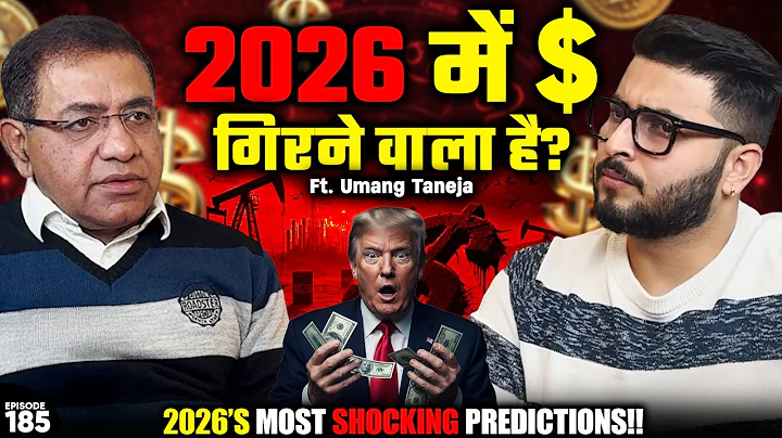 Umang Taneja’s 2026 Shocking Predictions | Gold, Stocks, Global Instability & Power Shifts | EP-185