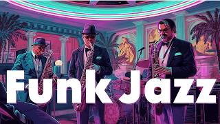 Smooth Jazz Funk Flow – Groovy Sax Tones and Funk Lounge Vibes