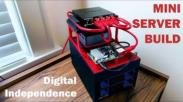 Digital Independence - Building the Mini-Server