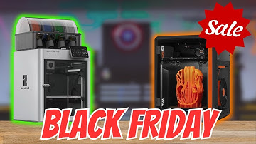 Black Friday for 3D Printers! 2025 Edition