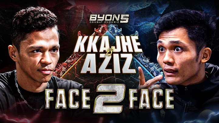 "PERCAYA SAYA! KALAU KAU KENA SELESAI! TIDAK BANGUN LAGI!" - KKAJHE VS AZIZ FACE 2 FACE