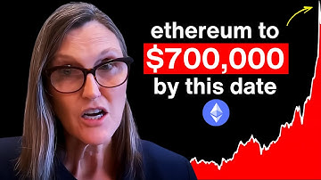 Cathie Wood Ethereum Prediction: $12K or $706K? 4 Experts Share Bold 2026 ETH Forecasts