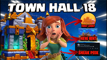 CoC Town Hall 18 Update tease & Hidden Hints – Sneak Peek Dates Revealed metor observer new hint coc