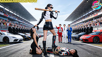 3 Billionaire Brothers Seek Their Lost Sister, She’s a Racing Queen Punishing Her Cheating Husband