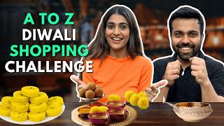 A To Z Diwali Shopping Challenge | Ft. Chandni Chowk, Delhi | The Urban Guide