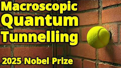 Eenvoudige uitleg van macroscopische kwantumtunneling | Nobelprijs voor de Natuurkunde 2025