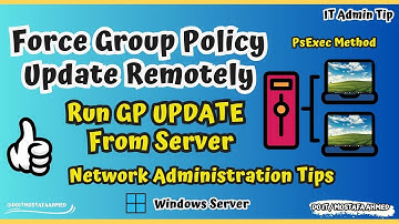 Update Group Policy Remotely for a Specific Computer with PsExec [ Full Tutorial ] 🖥⇆ 🖥 👍