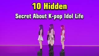 Download lagu 10 Hidden Secret About K-pop idol Life