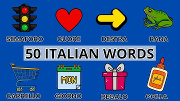 50 Must-know Italian Words for Beginners | A1-A2 Vocabulary | With Pictures & Quiz [ENG SUB]
