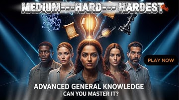 GENIUS Level QUIZ: Only 1% Can Beat This Advanced General Knowledge Challenge!