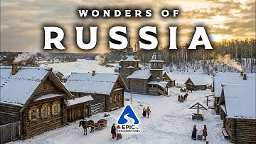 WONDERS OF RUSSIA | From the Baltic to the Pacific | The Most Beautiful Places in Russia | 4K
