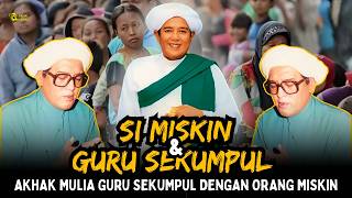 SI MISKIN NEKAT DATANGI RUMAH GURU SEKUMPUL ❗ Hanya Disuruh Bertemu Pembantunya