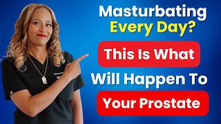 Does Masturbating This Much ACTUALLY Boost Your Prostate & Overall Health?