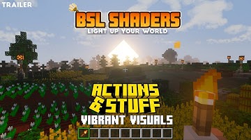 ACTIONS & STUFF VIBRANT VISUALS + BSL SHADERS BEDROCK TRAILER in Minecraft Bedrock