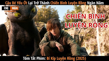 Review phim Cậu bé giúp con người và loài rồng từ kẻ thù trở thành bạn của nhau