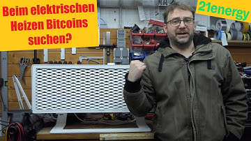 Bitcoin Heizung, funktioniert das? Der Ofen2 von 21energy