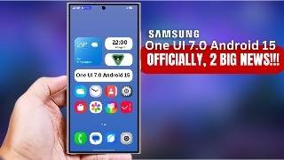 Samsung One UI 7.0 Android 15 - FINALLY!!!