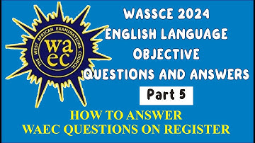WASSCE 2024 English Language Past Questions & Answers  (Part 5: Q71 - 80) #waec #waecpastquestions