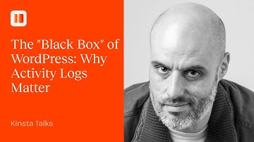 The "Black Box" of WordPress: Why Activity Logs Matter