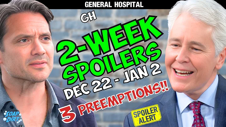 General Hospital 2-Week Spoilers Dec 22-Jan 2: Dante Struggles & Martin Tattles | Soap Dirt