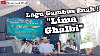 Gambus Enak, LIMA GHALBI - Gambus Modern AL-Ma'ani - Kuningan, Jawa Barat