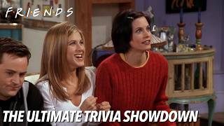 The Ultimate Trivia Showdown | FRIENDS