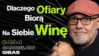 #494 Skąd Wiedzieć, Że Jesteś Ofiarą Przemocy Psychicznej? - Jarosław Gibas