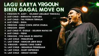 Lagu Karya Virgoun Bikin Gagal Move On