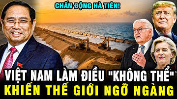 Chấn Động Hà Tiên! Việt Nam Làm Điều "Không Tưởng" Trên Biển  Khiến Thế Giới Ngỡ Ngàng?