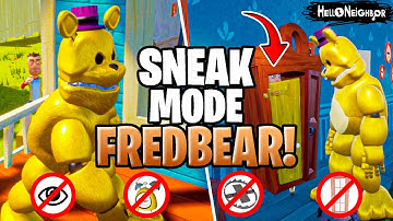 Hello Neighbor FREDBEAR SNEAK MODE CHALLENGE! (Full Game)