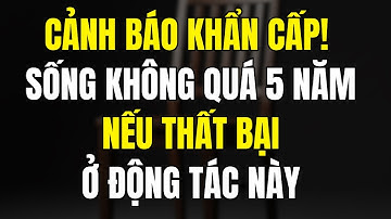SỰ THẬT GÂY SỐC: 90% Người Già Không Qua Khỏi 5 Năm Nếu Thất Bại Ở Động Tác Số 4!