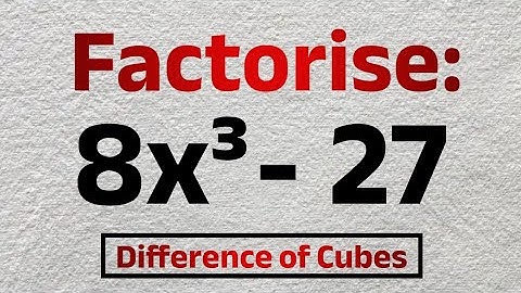 Algebra TRICKS: Most Students Miss This | How To Factorise 8x³ − 27 | SAT, ACT, GCSE Maths 