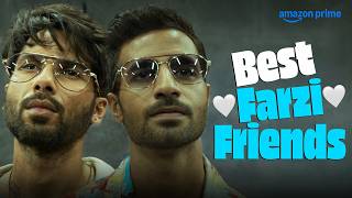 Shahid And Bhuvan's ASLI Friendship | Farzi | Shahid Kapoor, Bhuvan Arora | Prime Video India