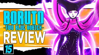 🚨🚨 Gaara's SACRIFICE & MANHUNT For Boruto Begins - Boruto Two Blue Vortex Chapter 15 Review!