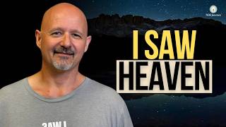 He Died and Came Back With a Message From Heaven