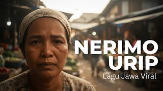 NERIMO URIP – Lagu Jawa Sedih Viral | Musik Jawa Menyentuh Hati #lagujawaviral #lagujawaterbaru
