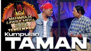 [EPISOD PENUH] Maharaja Lawak Mega Tergempak 2018 - TAMAN