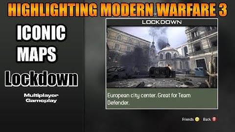 Highlighting Modern Warfare 3 Iconic Maps | Lockdown