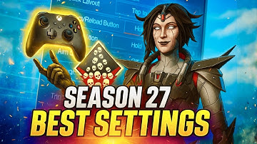 BEST CONTROLLER SETTINGS | SEASON 27 APEX LEGENDS