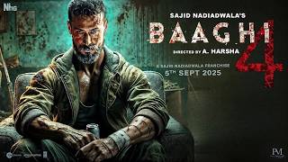 Baaghi 4 (2025) Full Movie | Tiger Shroff New Hindi Action Movie 2024 | Tiger, Triptii Dimri