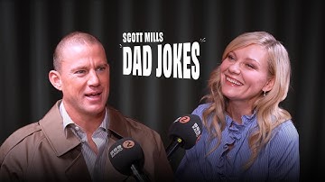 Channing Tatum vs. Kirsten Dunst in Scott Mills’ Dad Jokes | First to laugh loses!