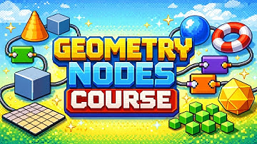 [FREE] Geometry Nodes Masterclass