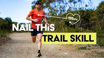 The Skill That Makes You a Better Trail Runner