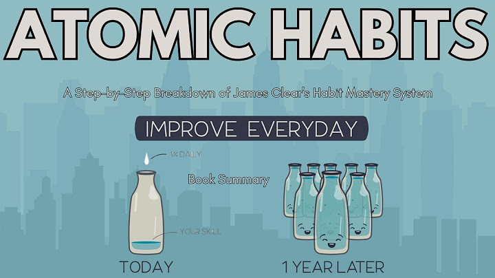 Build Better Habits in 2025 – Atomic Habits by James Clear (Summary & Review)